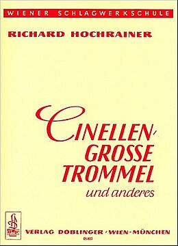 Richard Hochrainer Notenblätter Cinellen, Grosse Trommel u.anderes