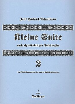 Josef Friedrich Doppelbauer Notenblätter Kleine Suite nach alpenländischen