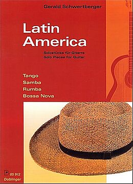 Gerald Schwertberger Notenblätter Latin AmericaTango, Samba