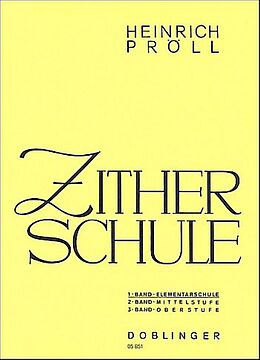Heinrich Pröll Notenblätter Zitherschule Band 1