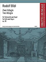 Rudolf Bibl Notenblätter 2 Adagios op.39 für