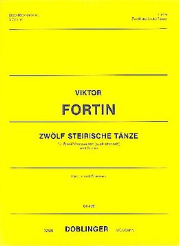 Viktor Fortin Notenblätter 12 steirische Tänze