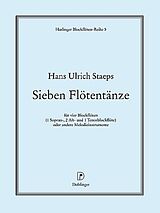 Hans Ulrich Staeps Notenblätter 7 Flötentänze