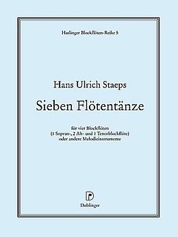 Hans Ulrich Staeps Notenblätter 7 Flötentänze