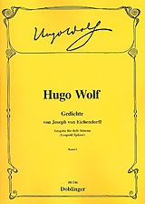 Hugo Wolf Notenblätter Gedichte von Joseph von Eichendorff