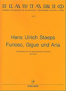 Hans Ulrich Staeps Notenblätter Furioso, Gigue und Aria