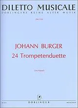Johann Burger Notenblätter 24 Duette für 2 Trompeten