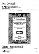 John Dowland Notenblätter A Pilgrimes Solace für