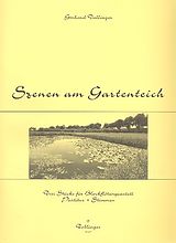 Gerhard Dallinger Notenblätter Szenen am Gartenteich 3 Stücke