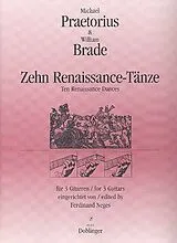 Michael Praetorius Notenblätter 10 RENAISSANCE TAENZE VON