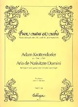 Adam Krottendorfer Notenblätter Aria de nativitate domini für Sopran