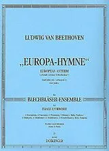 Ludwig van Beethoven Notenblätter Europa-Hymne für Blechbläser