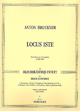 Anton Bruckner Notenblätter Locus iste für 5 Blechbläser