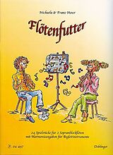 Franz Josef Moser Notenblätter Flötenfutter für 2 Sopranblockflöten mit