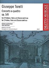 Giuseppe Torelli Notenblätter Concerto à quattro op.5,8 für