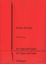 Rainer Bischof Notenblätter Valenciana für Orgel und Gitarre