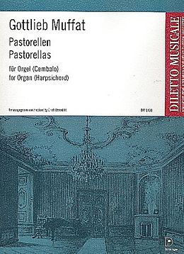 Gottlieb Muffat Notenblätter Pastorellen für Orgel (Cembalo)