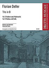 Florian Johann Deller Notenblätter Trio in D für 2 Violinen und Violoncello