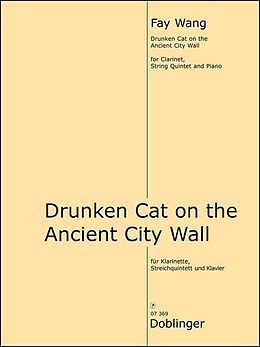 Fay (Feinan) Wang Notenblätter Drunken Cat on the ancient City Wall