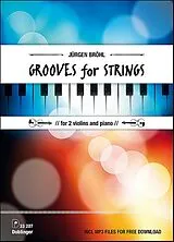 Jürgen Bröhl Notenblätter Grooves for Strings für 1-2 Violinen