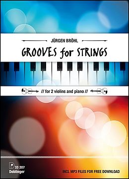 Jürgen Bröhl Notenblätter Grooves for Strings für 1-2 Violinen