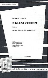Franz Lehár Notenblätter Ballsirenen-Walzer aus