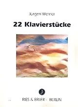 Jürgen Werner Notenblätter 22 Klavierstücke