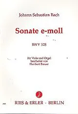 Johann Sebastian Bach Notenblätter Sonate e-Moll BWV528 für Viola