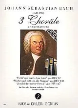 Johann Sebastian Bach Notenblätter 3 Choräle aus Bach-Kantaten
