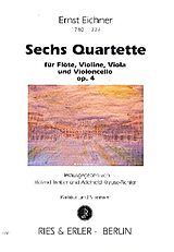 Ernst Eichner Notenblätter 6 Quartette op. 4 für Flöte, Violine