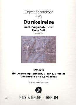 Enjott (Norbert Jürgen) Schneider Notenblätter Dunkelreise