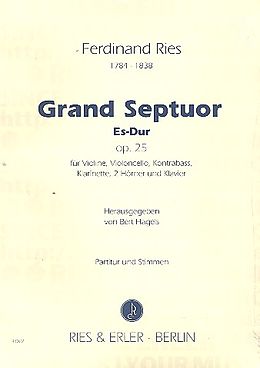 Ferdinand Ries Notenblätter Grand Septuor Es-Dur op.25 für Violine, Violoncello