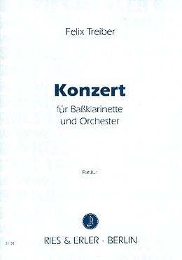 Felix Treiber Notenblätter Konzert für Bassklarinette und Orchester