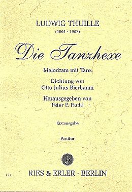 Ludwig Thuille Notenblätter Die Tanzhexe Melodram mit Tanz