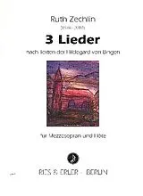 Ruth Zechlin Notenblätter 3 Lieder nach Texten von Hildegard