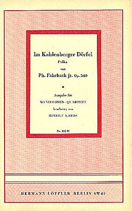Philipp junior Fahrbach Notenblätter Im Kahlenberger Dörfel op.340