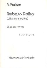 Albert Parlow Notenblätter Amboss-Polka für 4 Konzert-Zithern