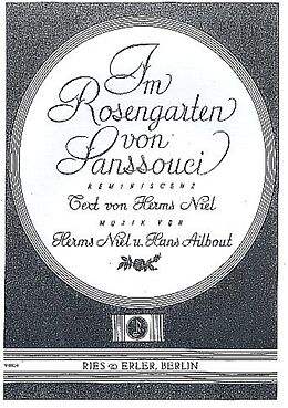 Hans Ailbout Notenblätter Iim Rosengarten von Sanssouci