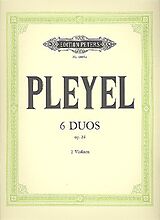 Ignaz Joseph Pleyel Notenblätter 6 Duos op.24