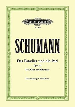 Robert Schumann Notenblätter Das Paradies und die Peri op.50