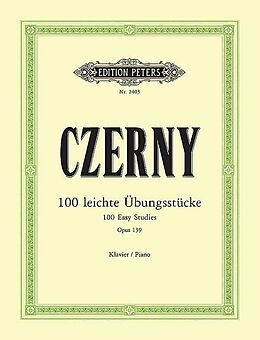 Carl Czerny Notenblätter 100 Übungsstücke op.139