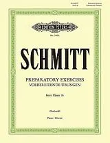 Aloys Schmitt Notenblätter Vorbereitende Etüden op.16 Band 1