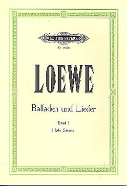 Carl Johann Gottfried Loewe Notenblätter Balladen und Lieder Band 1