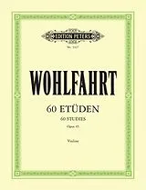 Geheftet 60 Etüden für Violine solo op. 45 von Franz Wohlfahrt