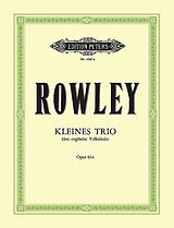 Alec Rowley Notenblätter Kleines Trio über englische Volkslieder op.46a