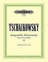 Peter Iljitsch Tschaikowsky Notenblätter Ausgewählte Klavierwerke Band 3