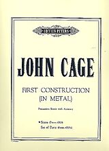 John Cage Notenblätter First Construction in Metal