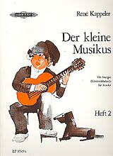 Réné Kappeler Notenblätter Der kleine Musikus Band 2