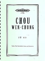 Wen-Chung Chou Notenblätter Yü Ko
