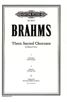 Johannes Brahms Notenblätter 3 Sacred Choruses op.37 no.1